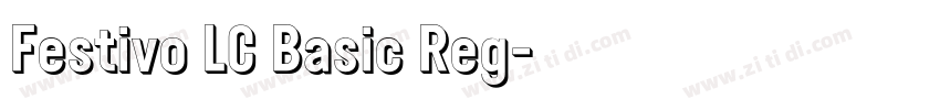 Festivo LC Basic Reg字体转换